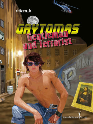 cover image of Gaytomas--Gentleman und Terrorist